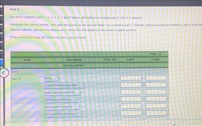 14,000 e Accrued salaries on May 31: $7.000 Sales salaries Office salaries