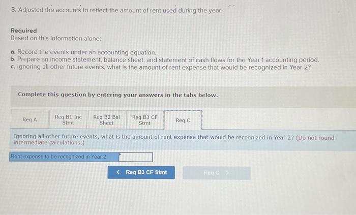 and statement of cash flows for the Year 1 accol c. Ignoring