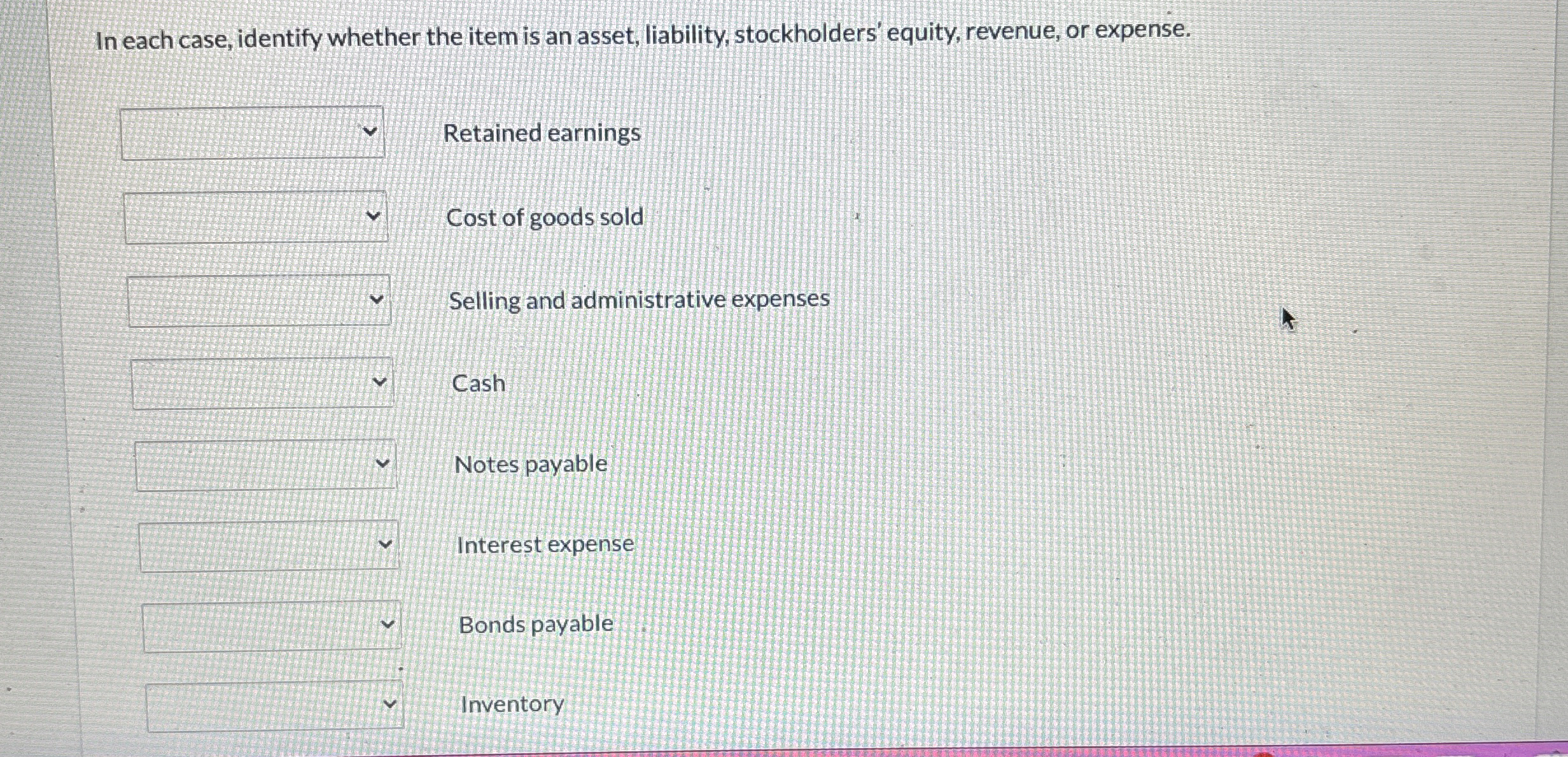  In each case, identify whether the item is an asset, liability,