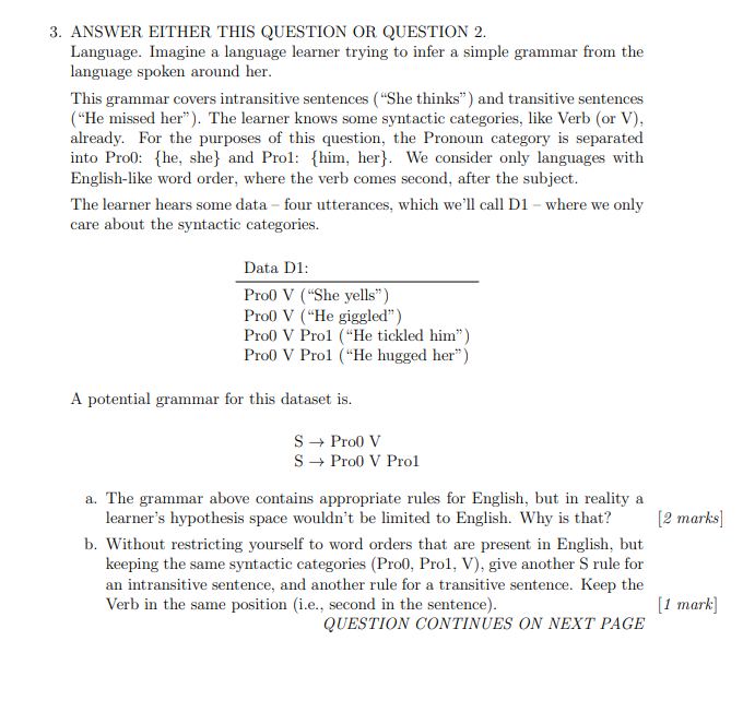 3. ANSWER EITHER THIS QUESTION OR QUESTION 2. Language. Imagine a