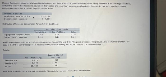 in the first stage allocations costs in the two overhead accounts, equipment