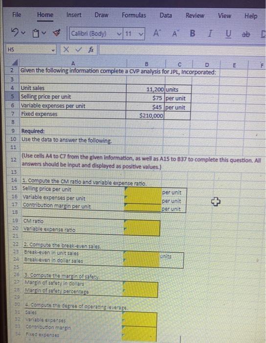  (Use cells A4 to C7 from the given information, as well