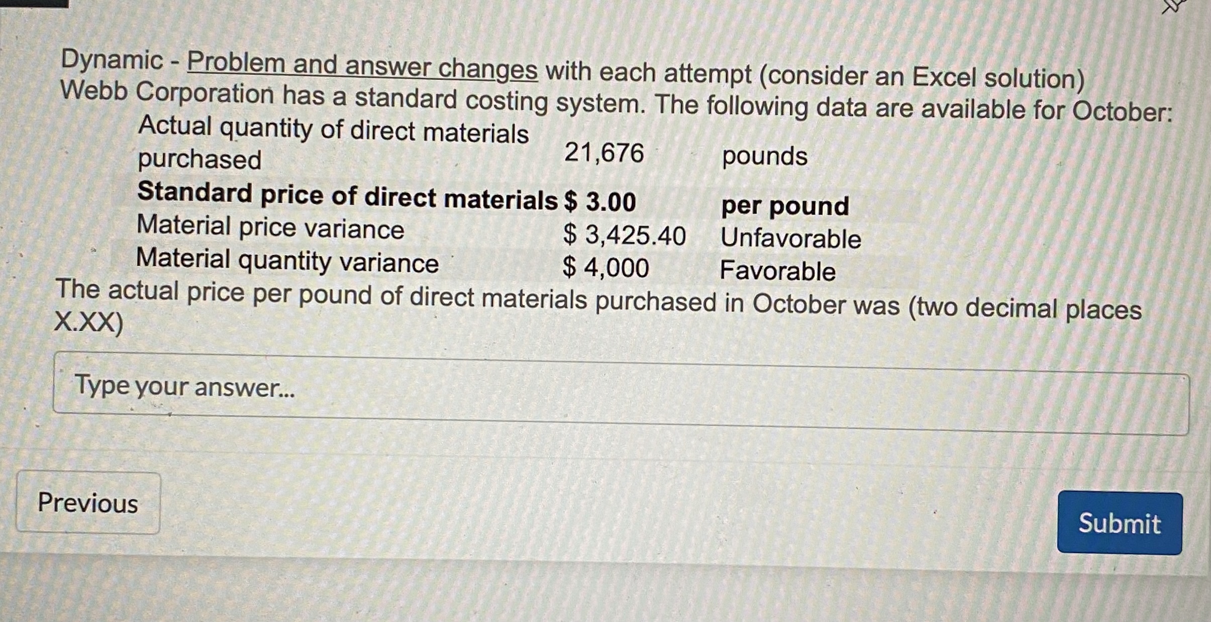 Dynamic - Problem and answer changes with each attempt (consider an