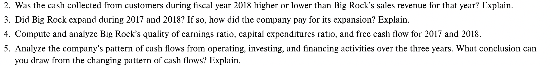 beers. Its statements of cash flows for fiscal years 2018, 2017, and