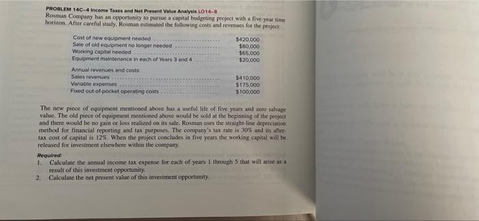  help PROBLEM 140-4 Income Taxes and Net Present Value Analysis LO14-8