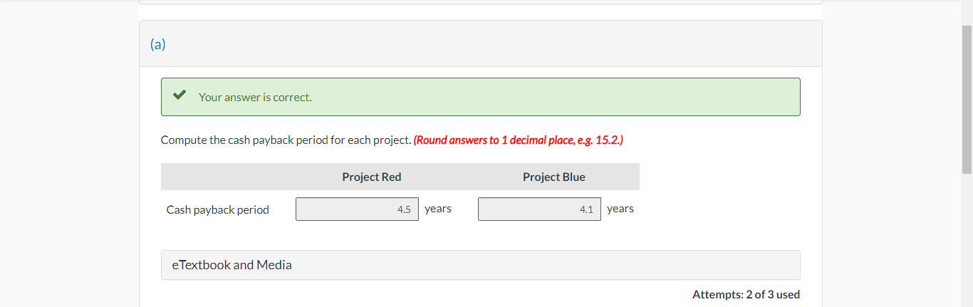 two capital investment proposals. Relevant data on each project are as follows: