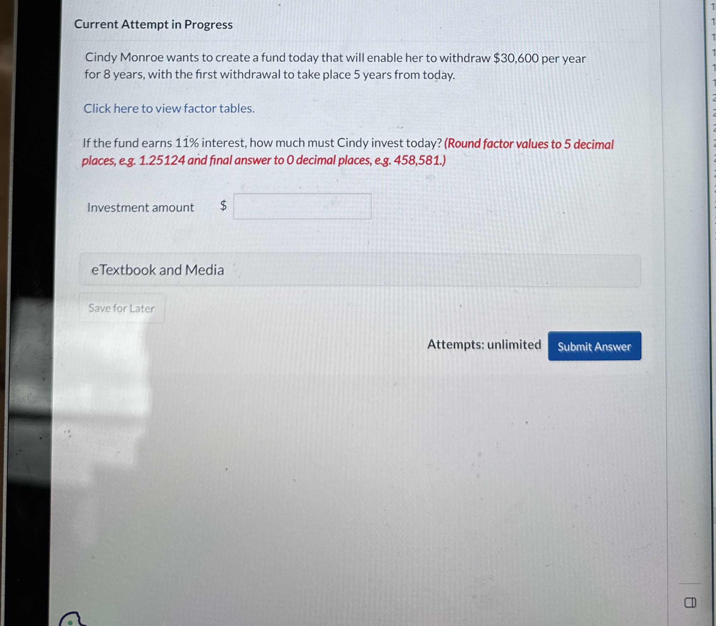  Current Attempt in Progress Cindy Monroe wants to create a fund