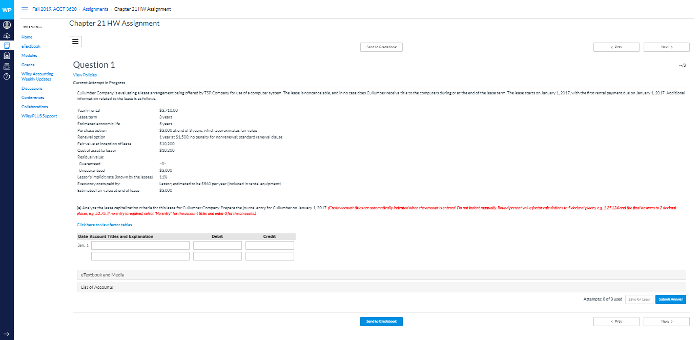 Fall 2019, ACCT 3620 Assignments Chapter 21 HW Assignment Chapter 21 HW