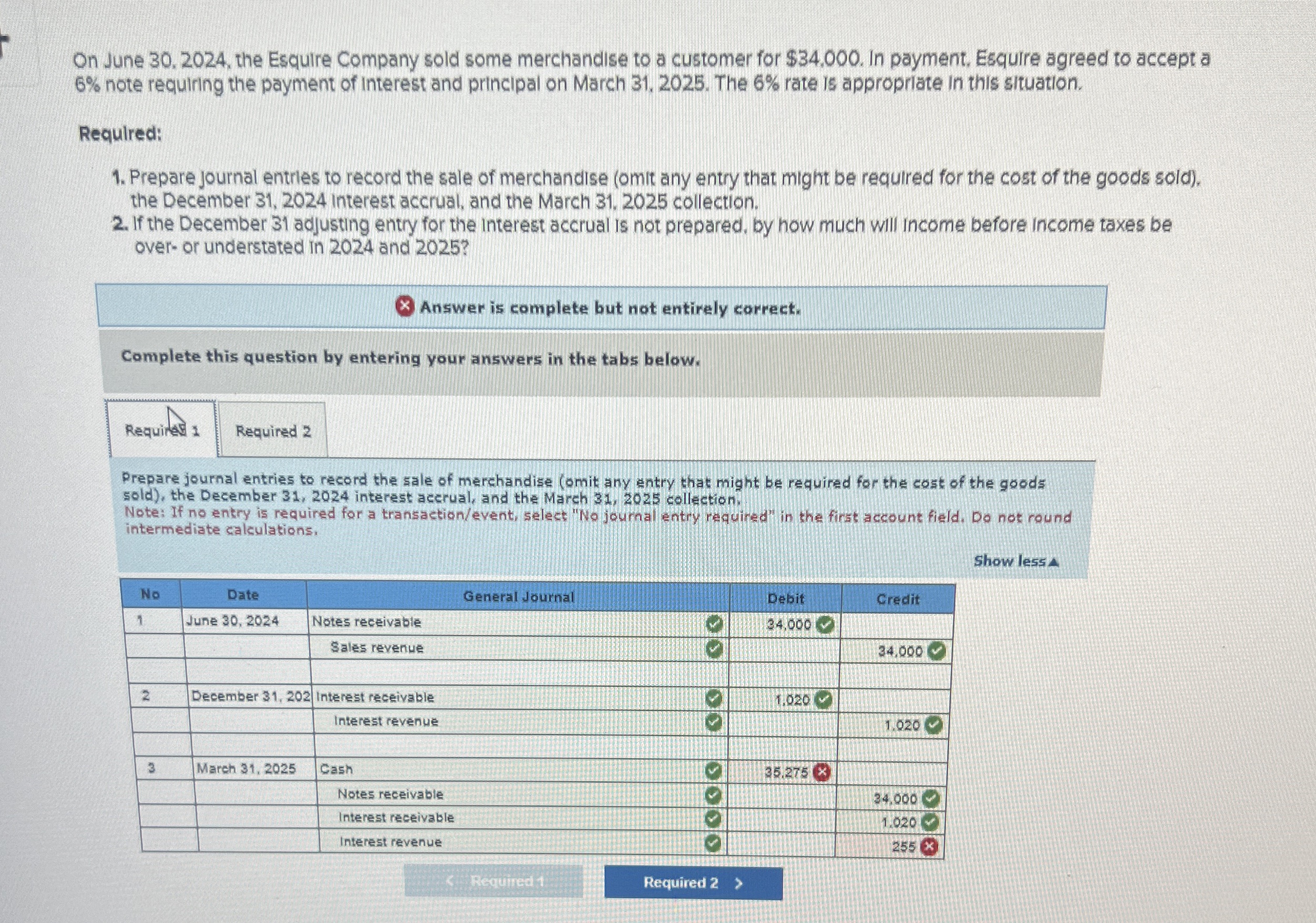  On June 30,2024, the Esquire Company sold some merchandise to a