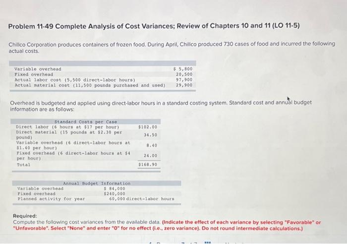  Need help with variable overhead spending variance Problem 11-49 Complete Analysis