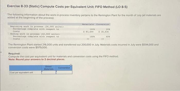 FIFO method Exercise 8-33 (Static) Compute Costs per Equivalent Unit: FIFO Method
