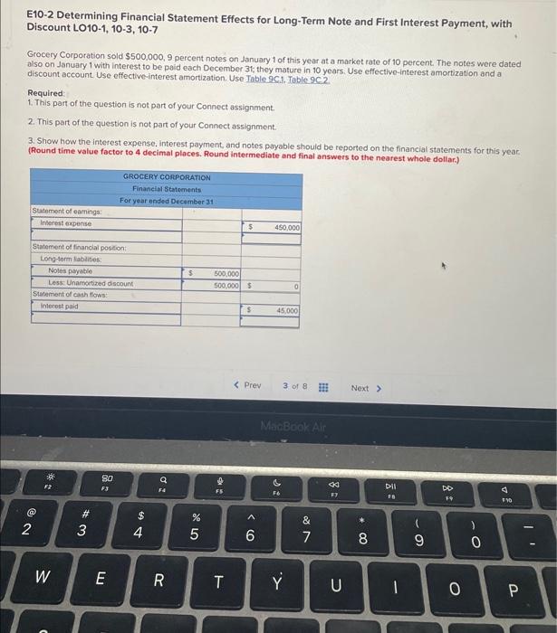  E10-2 Determining Financial Statement Effects for Long-Term Note and First Interest