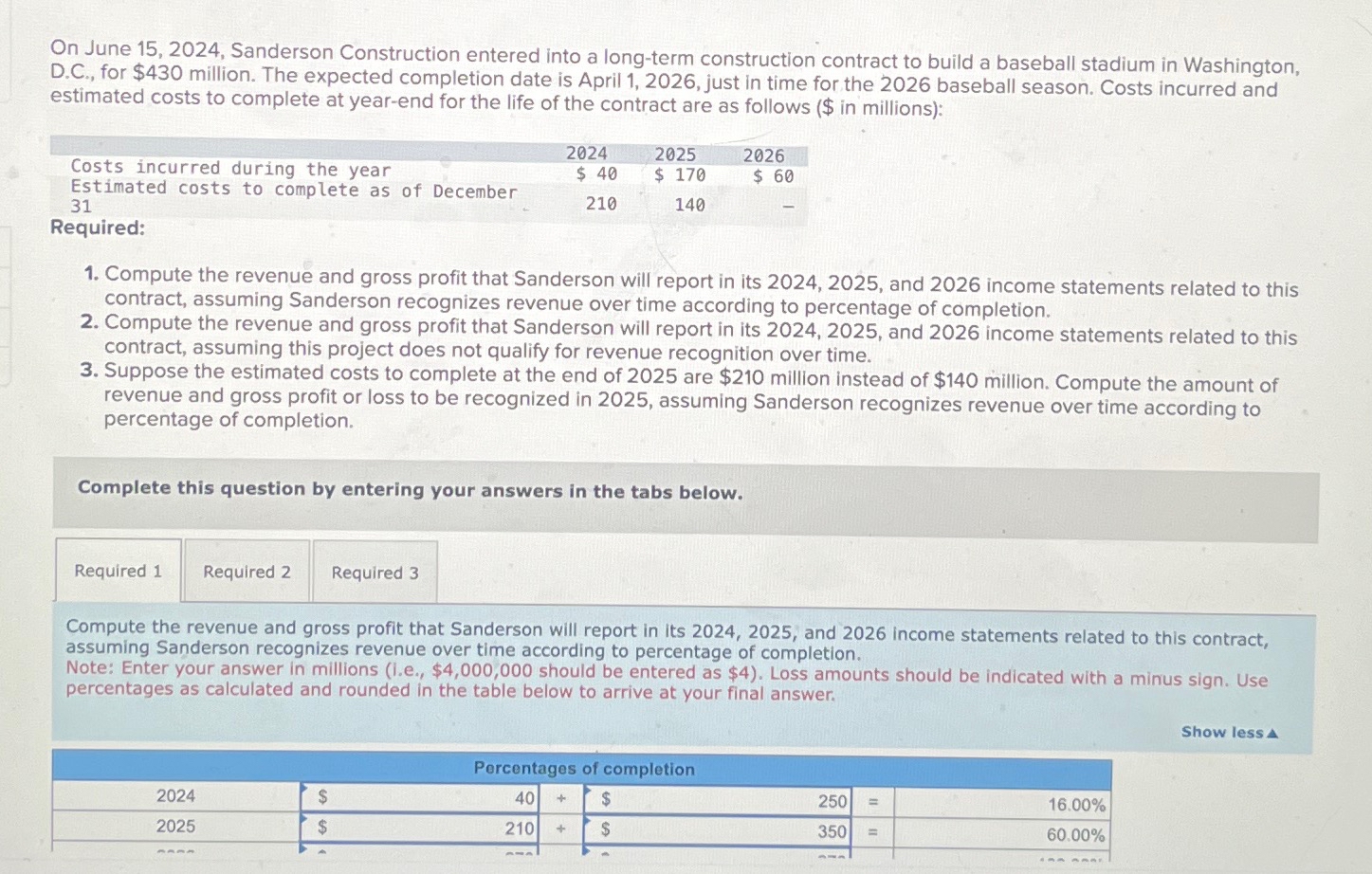  On June 15,2024, Sanderson Construction entered into a long-term construction contract