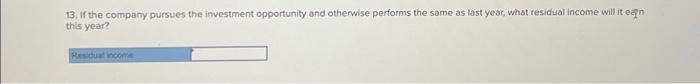 year, what margin will it earn this year? Note: Round your percentage