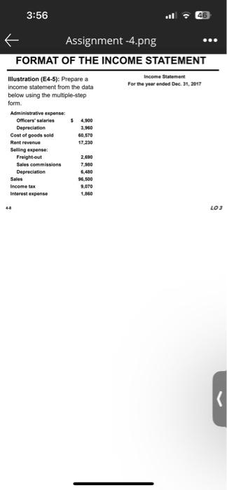  3:56 Illustration (E4-5): Prepare a income statement from the data Assignment