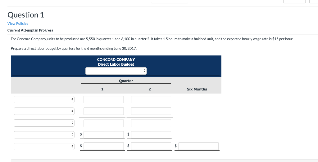  Question 1 View Policies Current Attempt in Progress For Concord Company,