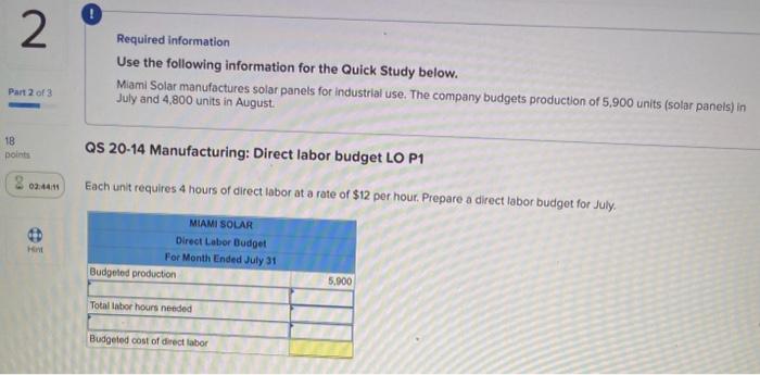 information Use the following information for the Quick Study below. Miami Solar