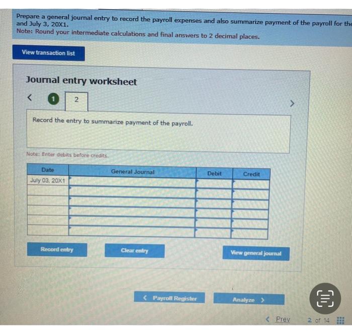 beginning June 24 and ending June 30 . these employees worked the