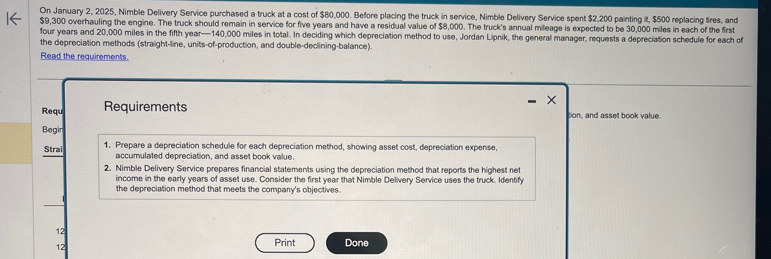  On January 2,2025, Nimble Delivery Service purchased a truck at a