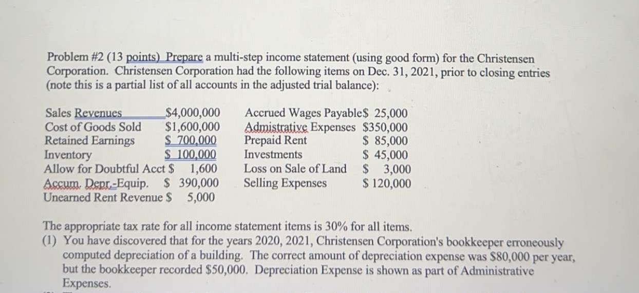  Problem \#2 (13 points) Prepare a multi-step income statement (using good