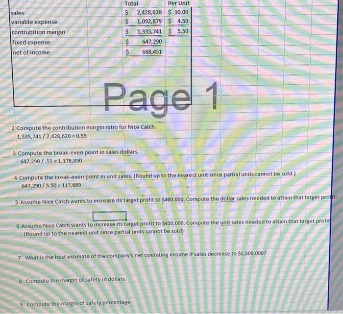help for number 5,6,7,8,9 sales variable expense contrubition margin fixed expense net