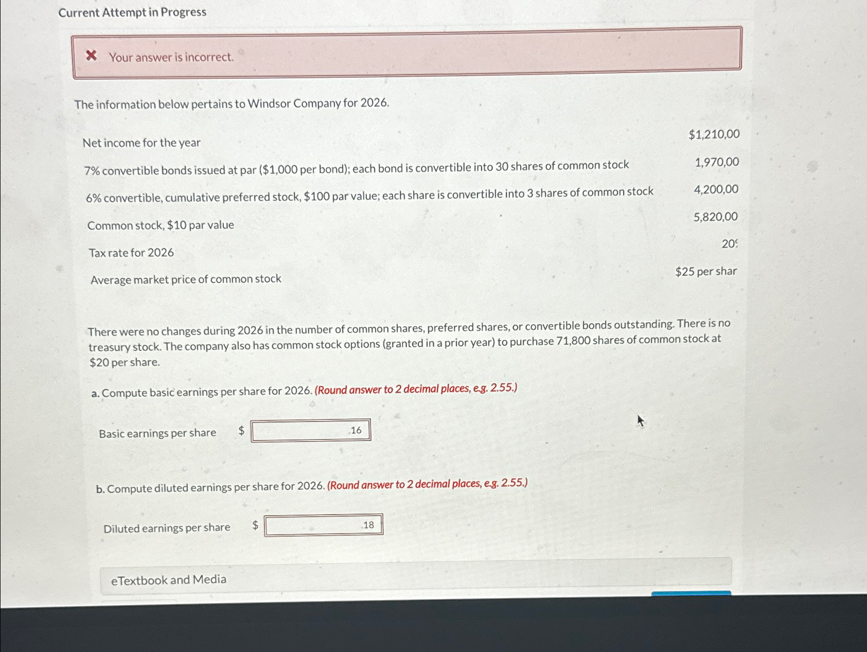  Current Attempt in Progress Your answer is incorrect. The information below