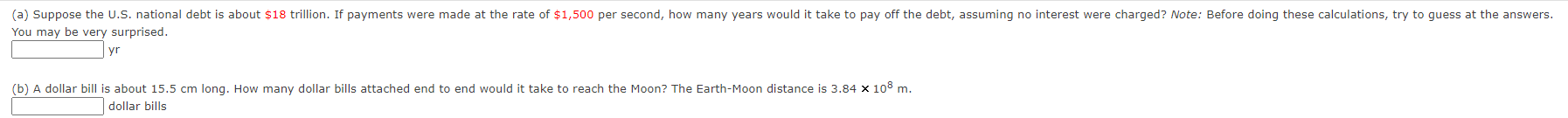  You may be very surprised. yr (b) A dollar bill is