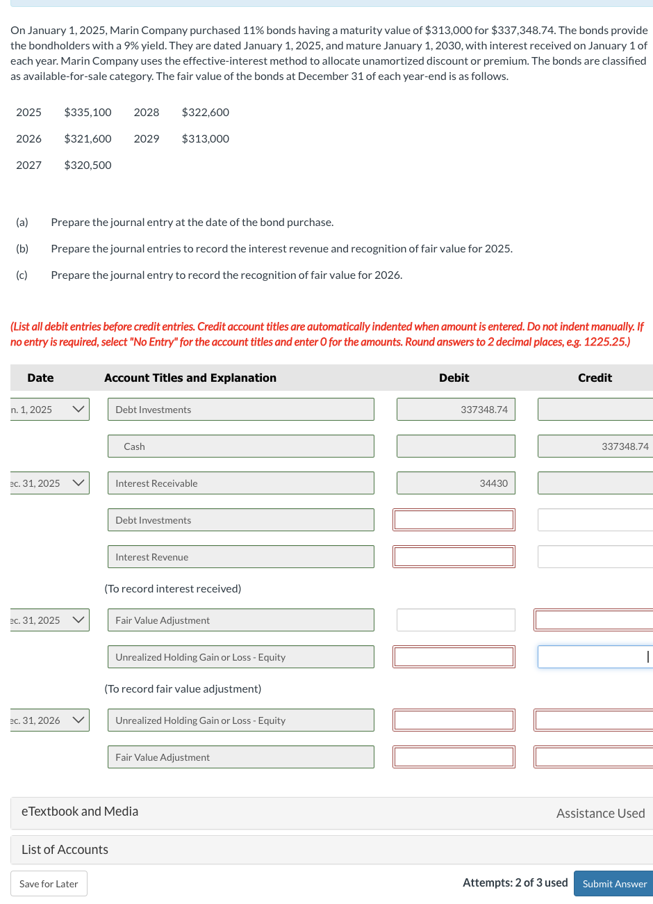  On January 1,2025, Marin Company purchased 11% bonds having a maturity
