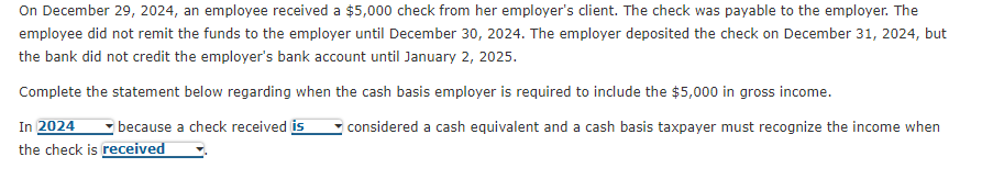  On December 29,2024, an employee received a $5,000 check from her