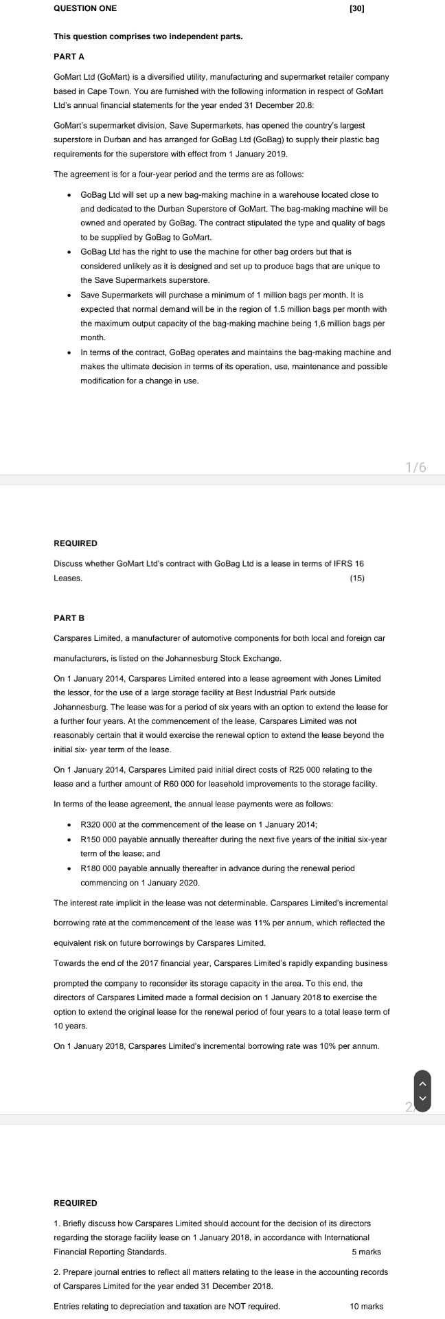  QUESTION ONE [30] This question comprises two independent parts. PART A
