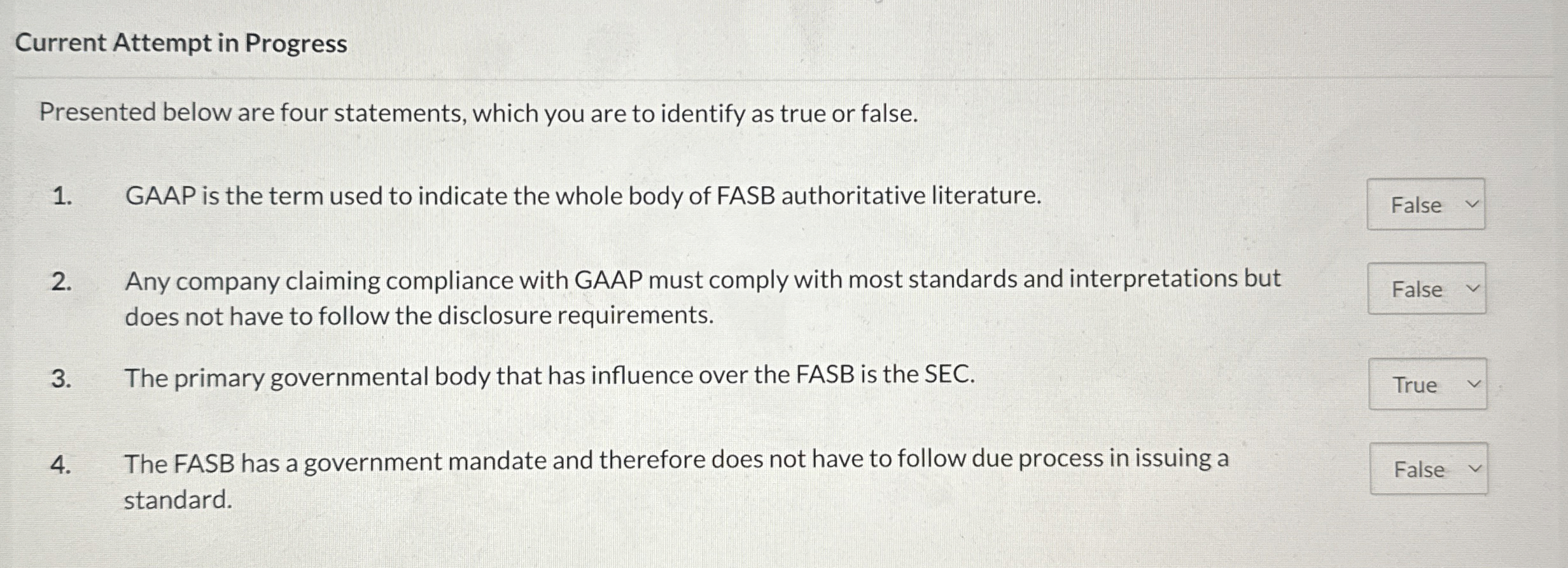  Current Attempt in Progress Presented below are four statements, which you