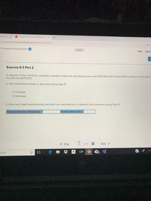 Exercise 6.3 Reconciliation of Absorption and Variable Costing Net Operating Incomes [LO6-3)