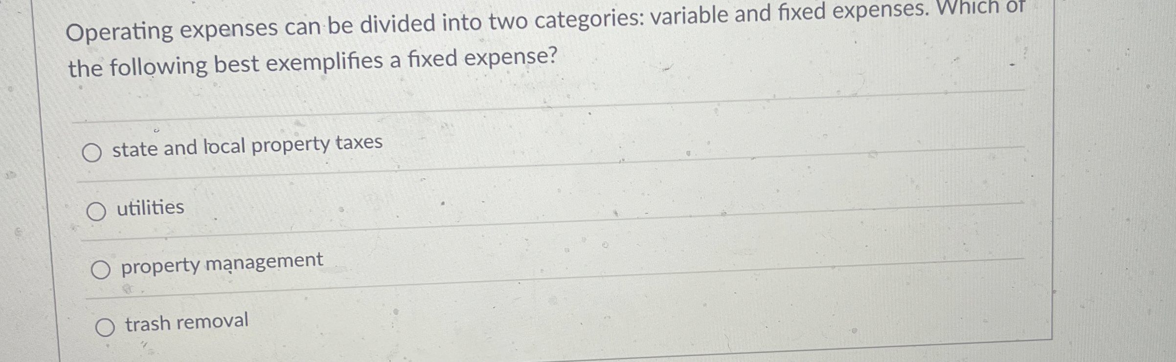  Operating expenses can be divided into two categories: variable and fixed