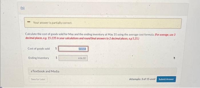 cost of goods sold for May and the ending inventory at May