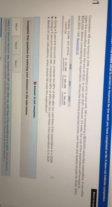  is shows what is correct or incorrect for the work you