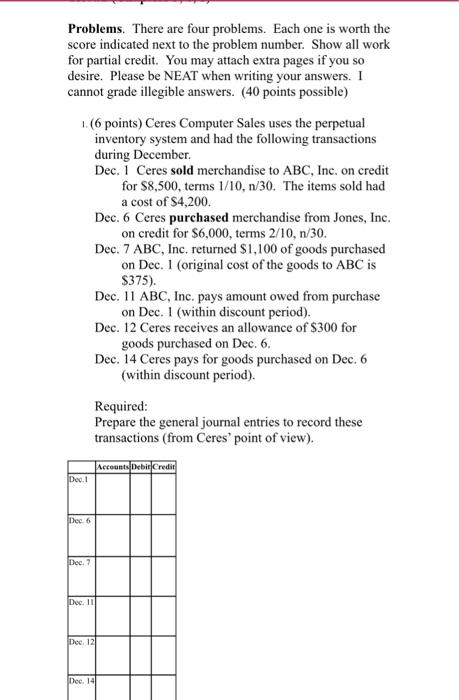  Problems. There are four problems. Each one is worth the score