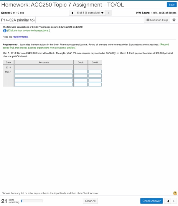  Save Homework: ACC250 Topic 7 Assignment - TO/OL Score: 0 of
