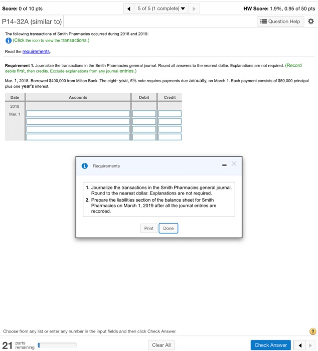 10 pts 5 of 5 (1 complete) P14-32A (similar to) HW Score: