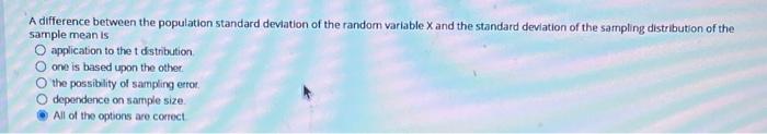  A difference between the population standard deviation of the random variable