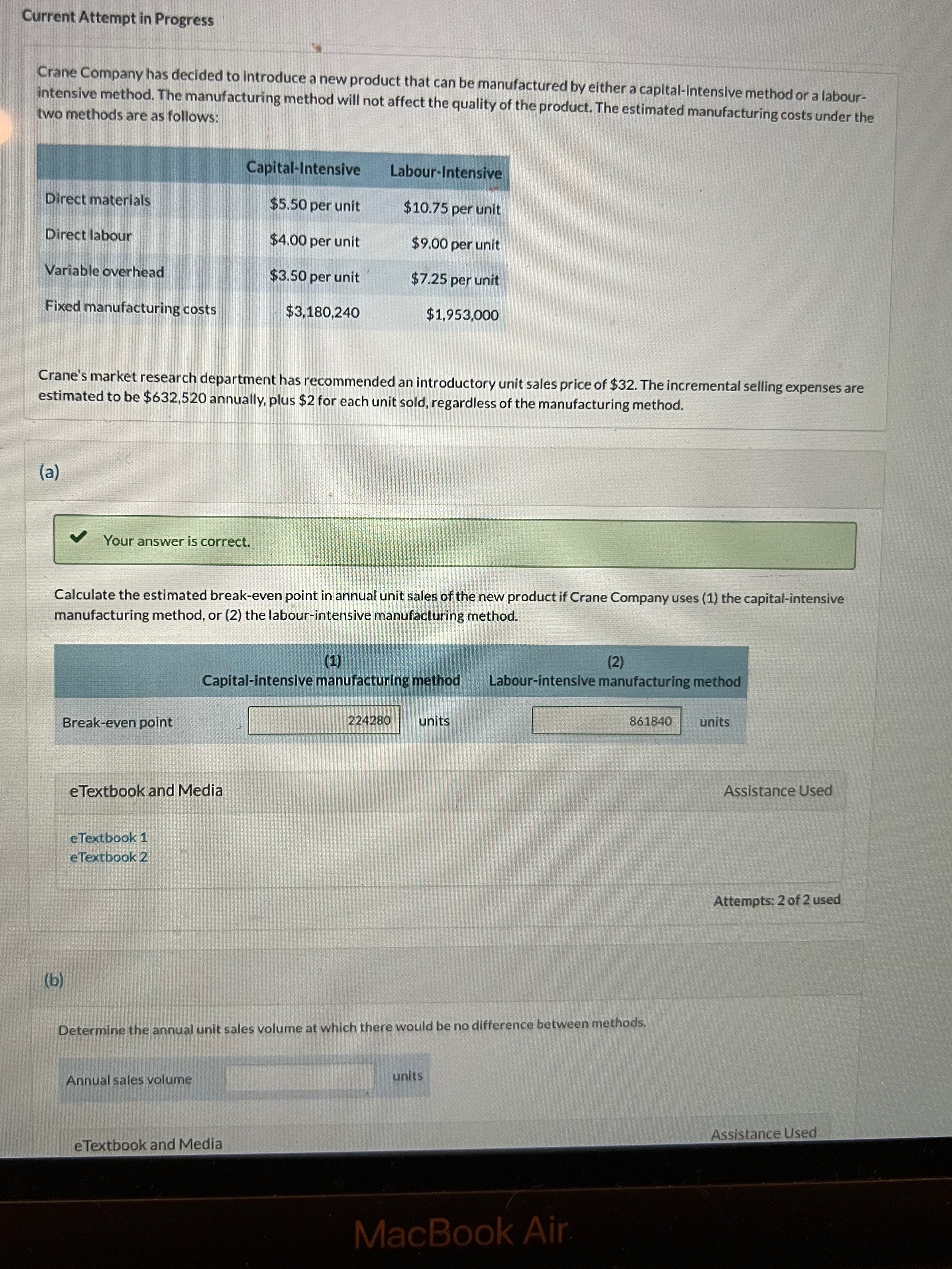  Current Attempt in Progress Crane Company has decided to introduce a