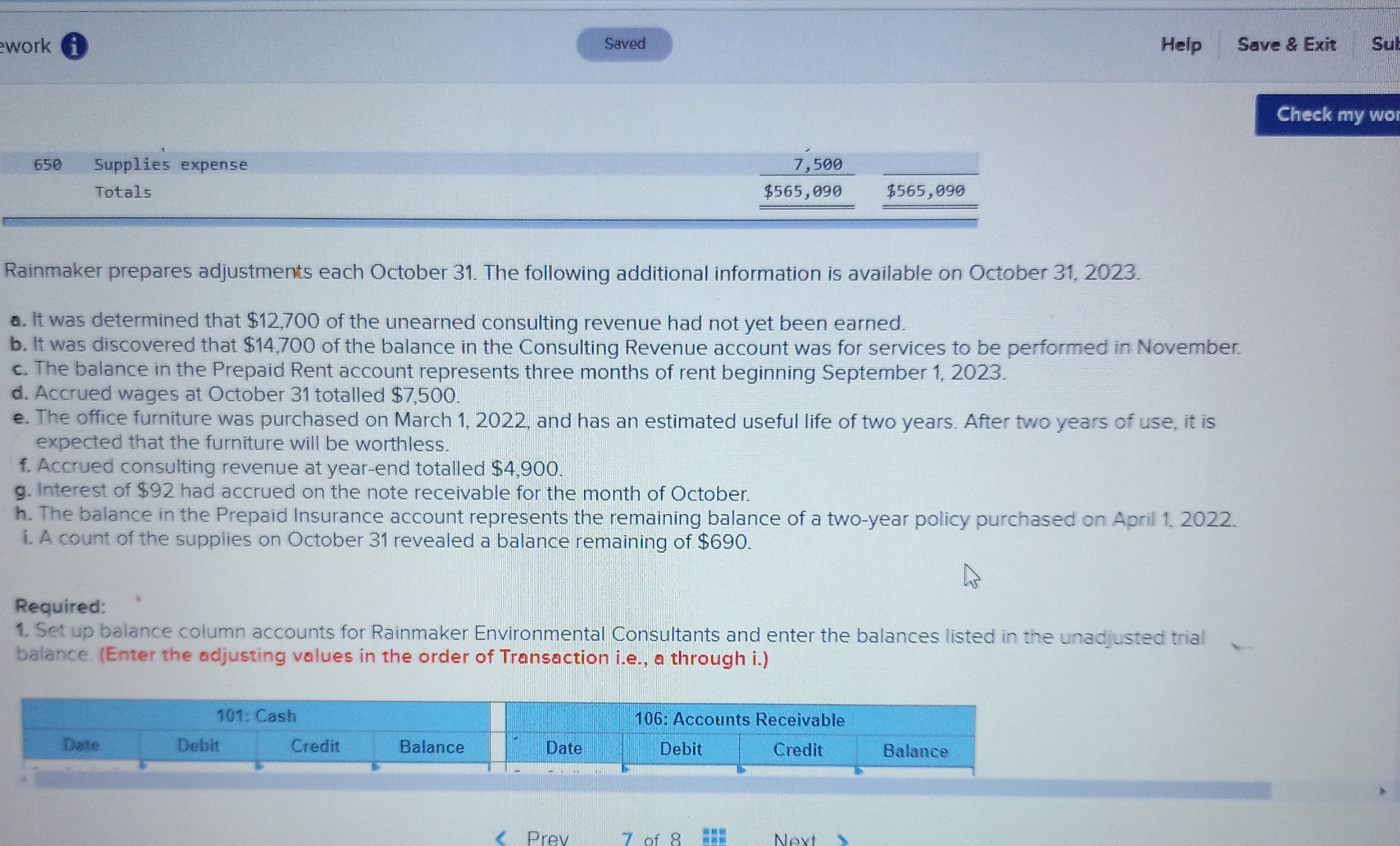  ework i Help Save & Exit Sul 650 Supplies expense Totals