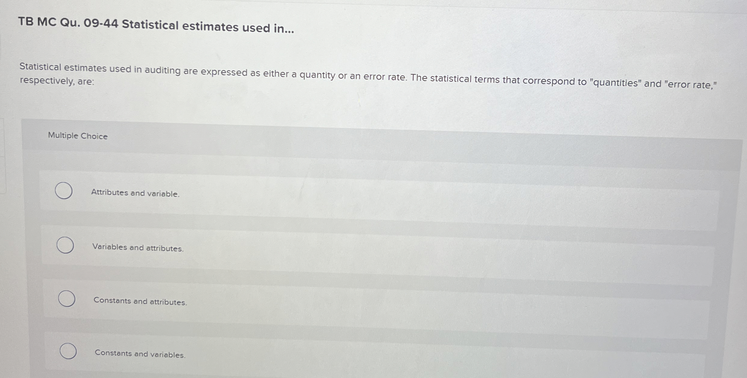  TB MC Qu.09-44 Statistical estimates used in... Statistical estimates used in