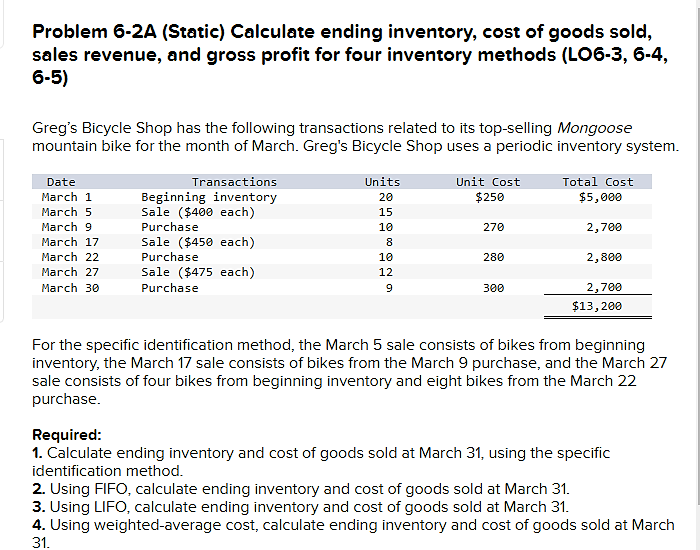 i need help in number 4 Problem 6-2A (Static) Calculate ending inventory,