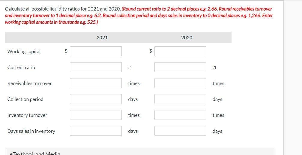 2020. (Round current ratio to 2 decimal places e.g. 2.66. Round receivables
