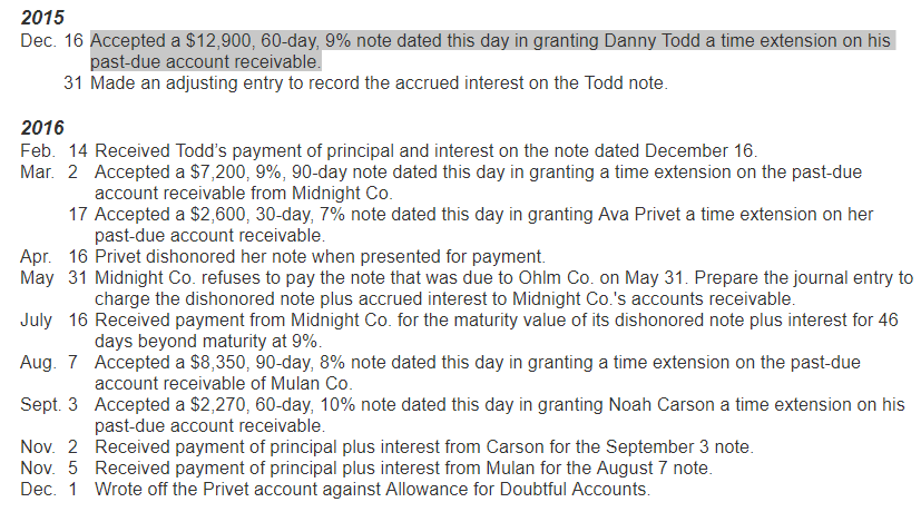 Analyzing and Journaling Notes receivable Transactions 1) 2-a 2-b 3) 4) Use