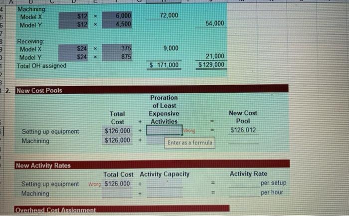 drivers. N Determine the total overhead assigned to each model using the