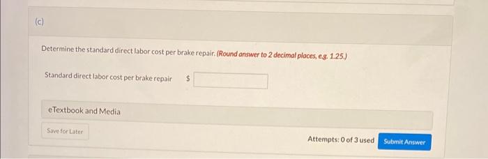brake repair. The following data have been collected from time and motion