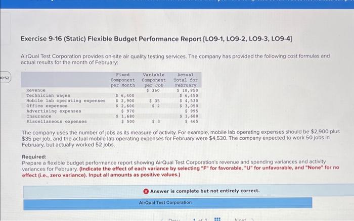  Exercise 9-16 (Static) Flexible Budget Performance Report [LO9-1, LO9-2, LO9-3, LO9-4]