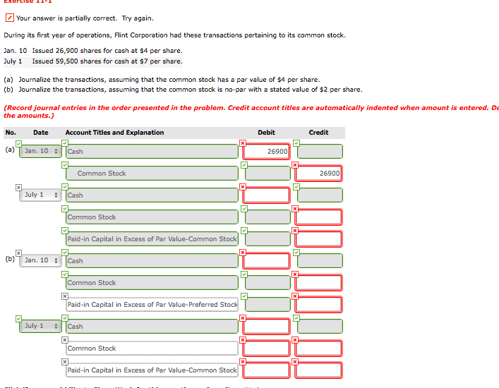  Your answer is partially correct. Try again. During its first year