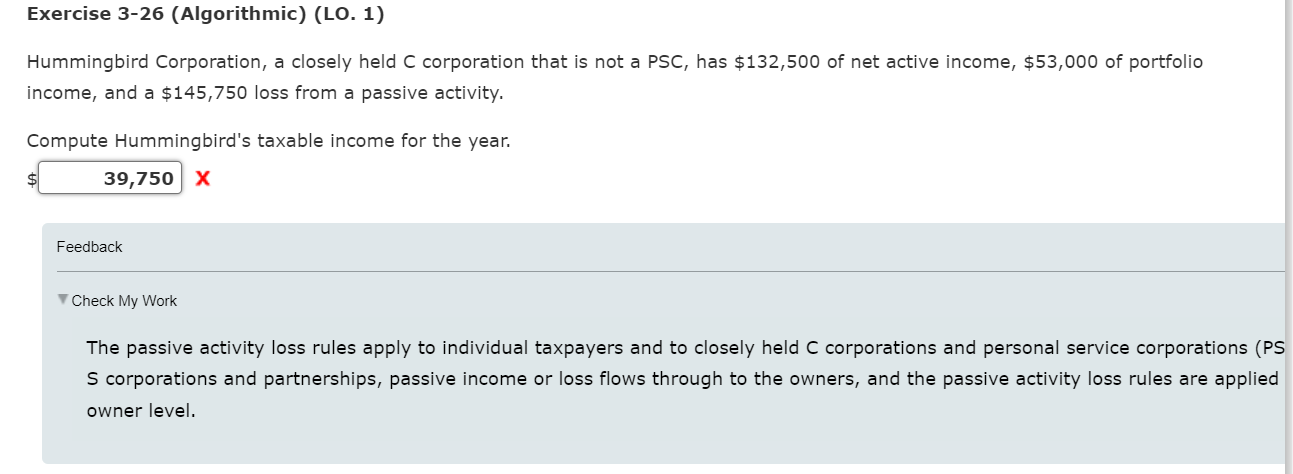  Exercise 3-26(Algorithmic)(L0.1) Hummingbird Corporation, a closely held C corporation that is